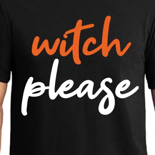 Witch Please Funny Halloween Funny Gift Pajama Set