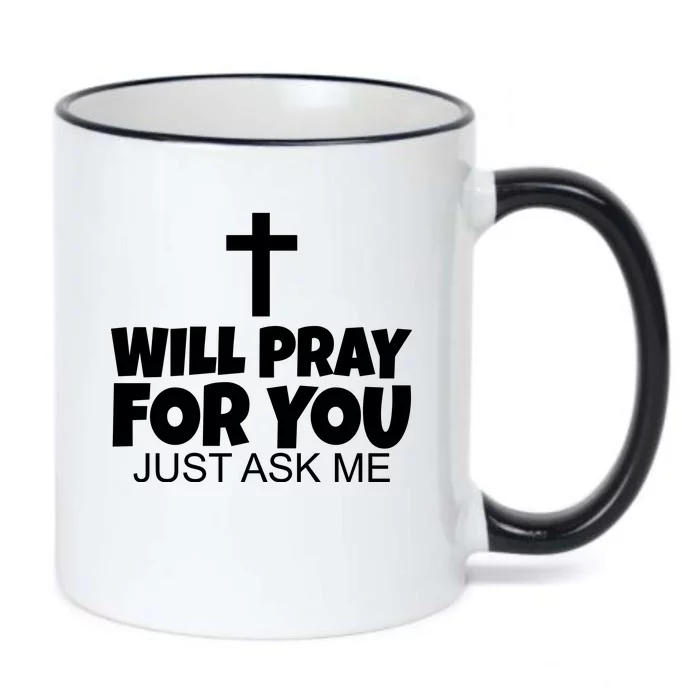 Will Pray For You Just Ask Me Christian Healing Black Color Changing Mug