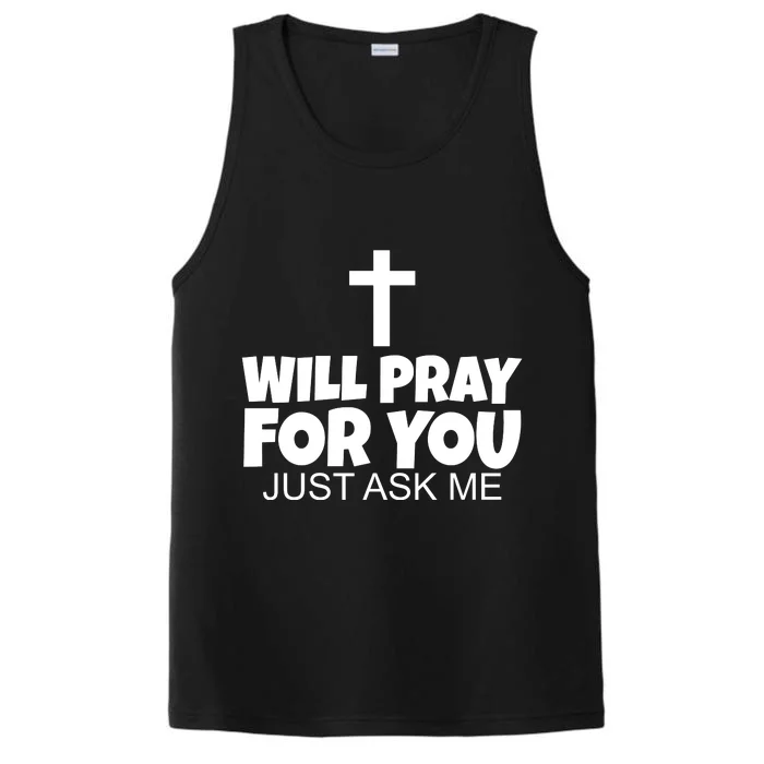 Will Pray For You Just Ask Me Christian Healing Performance Tank