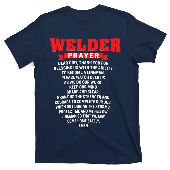 Welder Prayer Funny Christian Welding Grandpa Dad Husband T-Shirt