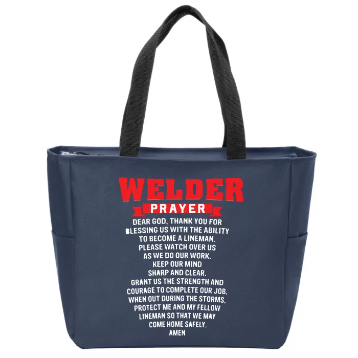 Welder Prayer Funny Christian Welding Grandpa Dad Husband Zip Tote Bag