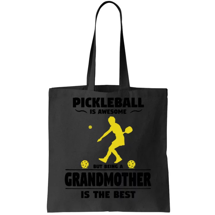 Wo Pickleball For Proud Grandmothers Grandma Pickleball Tote Bag