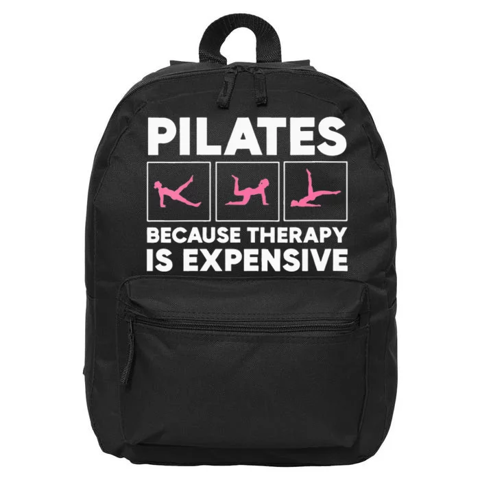 Womens Pilates For Women Funny Sayings 16 in Basic Backpack