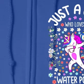 Water Polo Gift Just A Who Loves Water Polo Gift Full Zip Hoodie