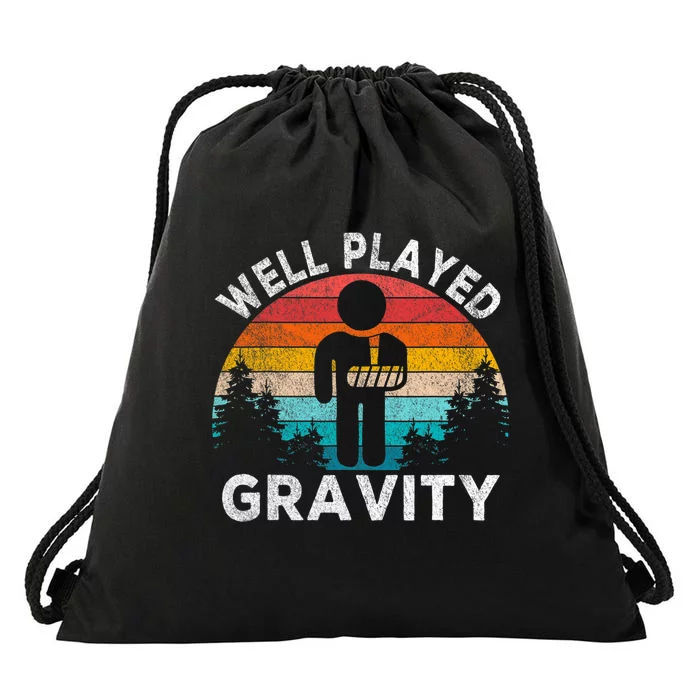 Well Played Gravity Get Well Soon Broken Arm Funny Surgery Drawstring Bag