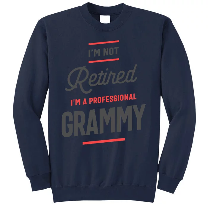 Womens Professional Grammy Grandma Tall Sweatshirt