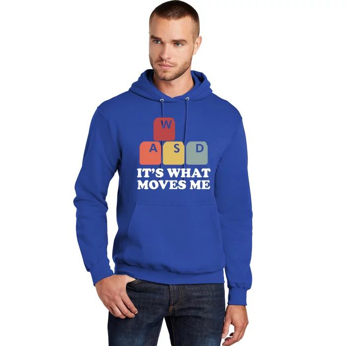 Wasd Pc Gamer Video Gaming Its What Moves Me Great Gift Hoodie