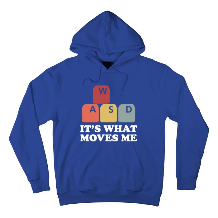 Wasd Pc Gamer Video Gaming Its What Moves Me Great Gift Hoodie