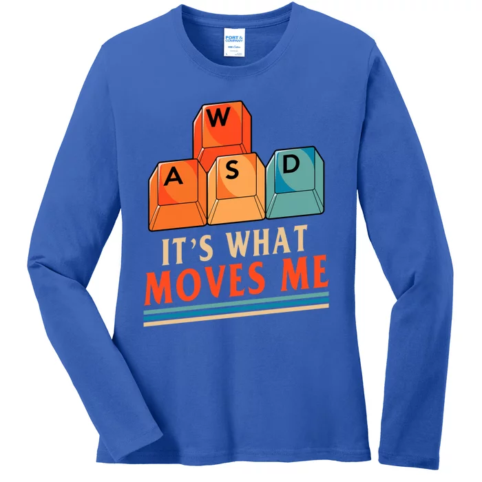 Wasd Pc Gamer Funny Gift Video Gaming Wasd Its What Move Me Tee Gift Ladies Long Sleeve Shirt