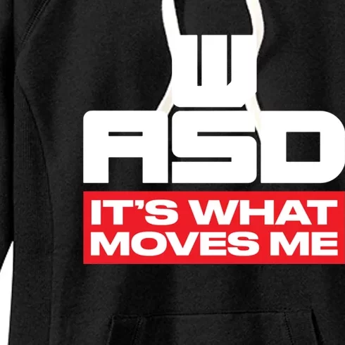 Wasd // Pc Gaming // Its What Moves Me Gamer Designed Gift Women's Fleece Hoodie