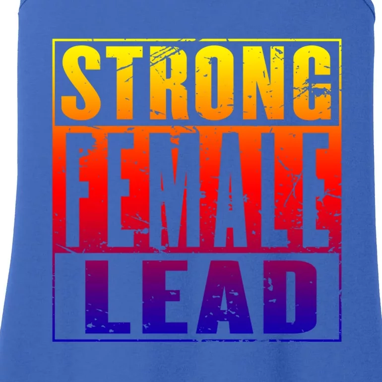 Wo's Power Gift Strong Female Lead Cool Gift Ladies Essential Tank