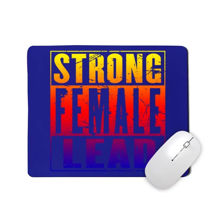 Wo's Power Gift Strong Female Lead Cool Gift Mousepad