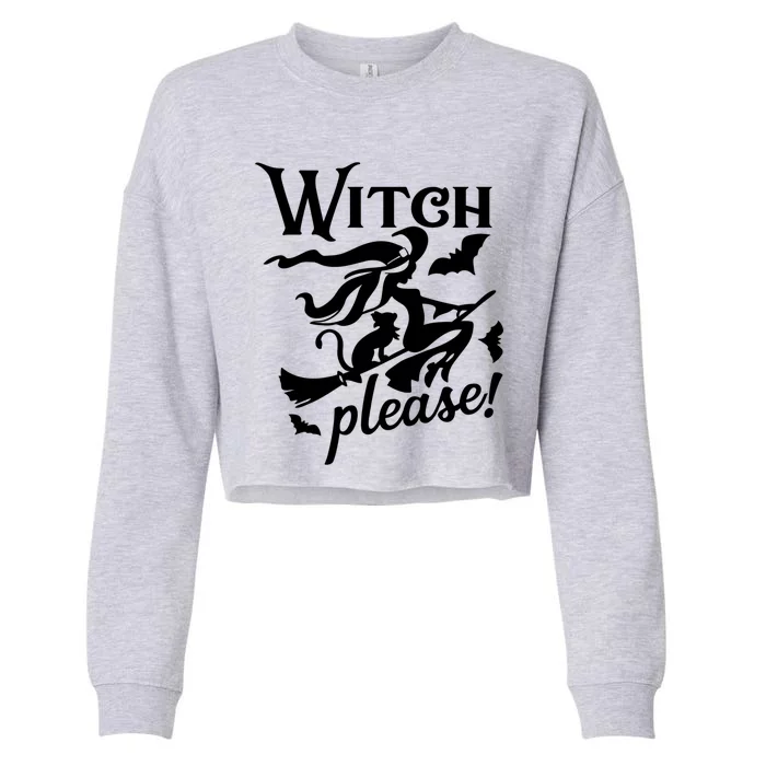 Witch Please Gift Cropped Pullover Crew