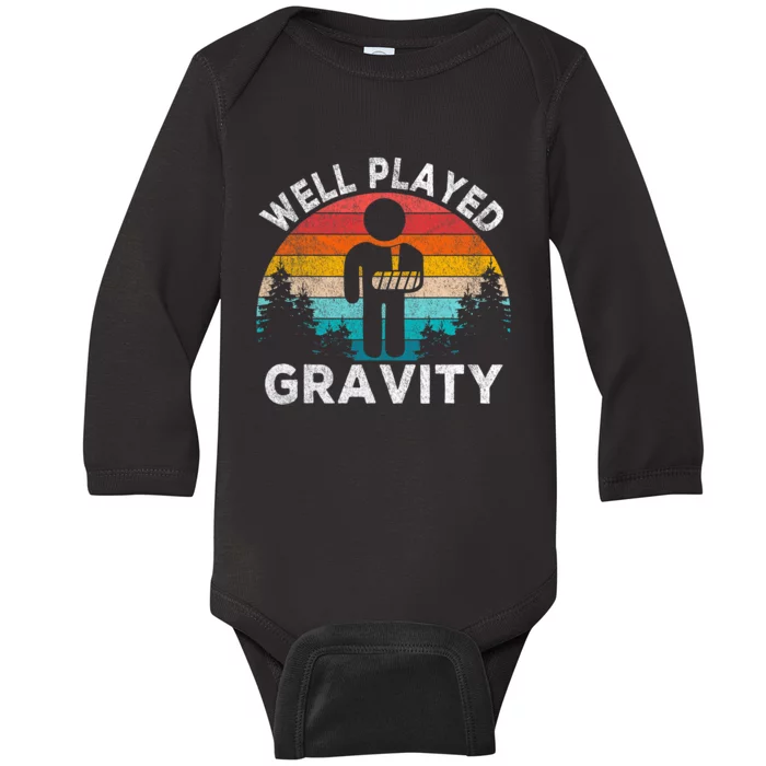 Well Played Gravity Get Well Soon Broken Arm Funny Surgery Baby Long Sleeve Bodysuit