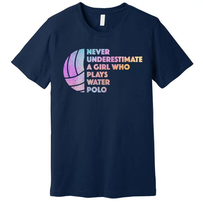 Water Polo Girl Athlete - H2O Water Polo Premium T-Shirt