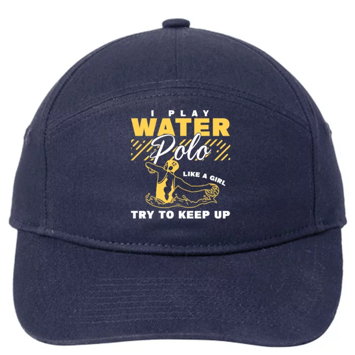 Water Polo Girl Waterpolo Sport Wo Water Polo 7-Panel Snapback Hat