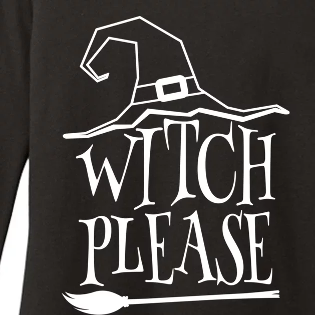 Witch Please Halloween Gift Womens CVC Long Sleeve Shirt