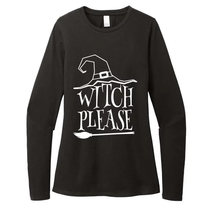 Witch Please Halloween Gift Womens CVC Long Sleeve Shirt