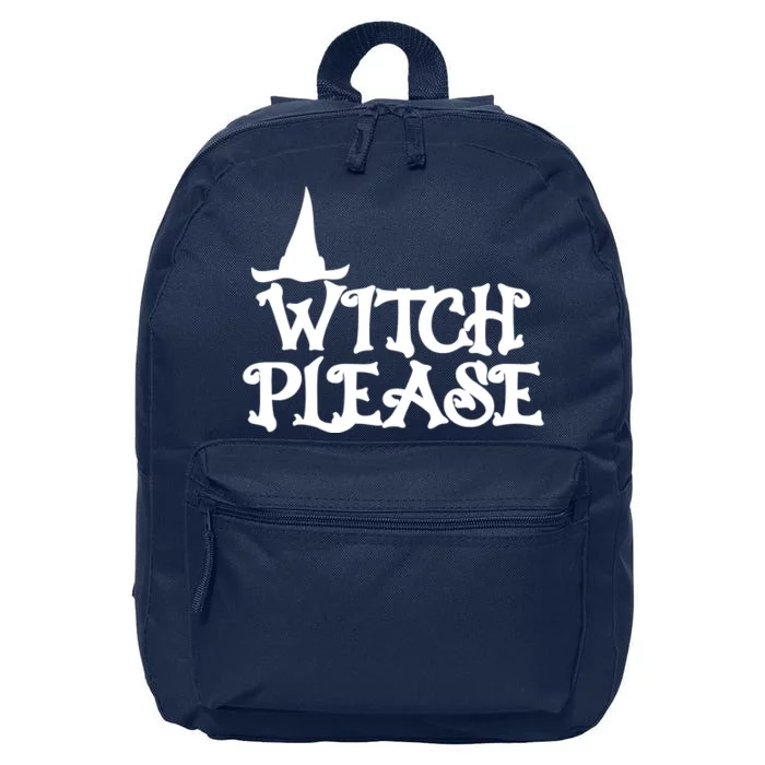 Witch Please Halloween Funny 16 in Basic Backpack