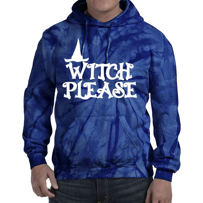 Witch Please Halloween Funny Tie Dye Hoodie