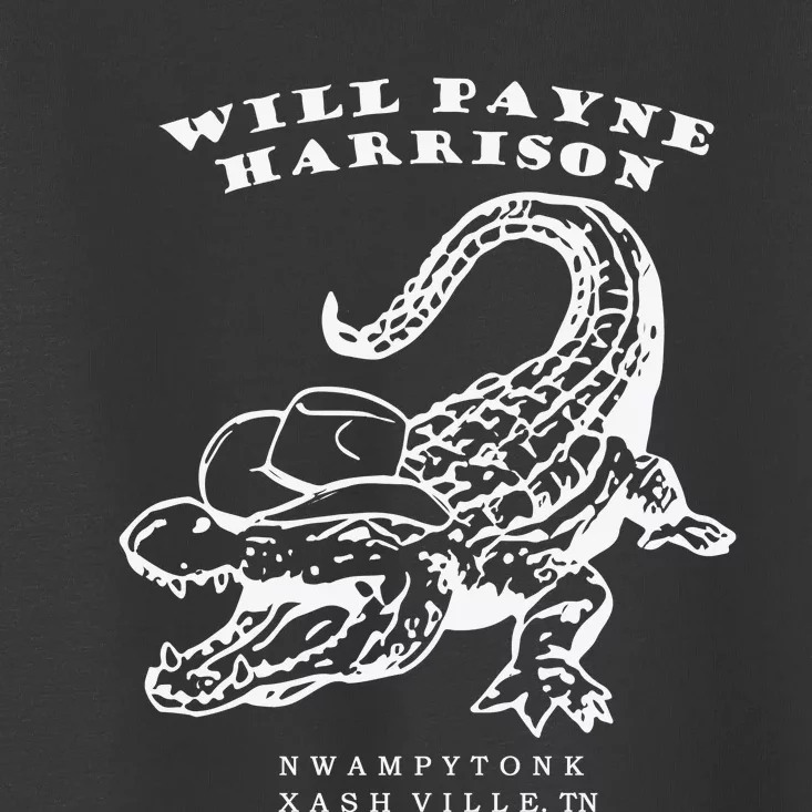 Will Payne Harrison Alligator Swampy Tonk Toddler T-Shirt