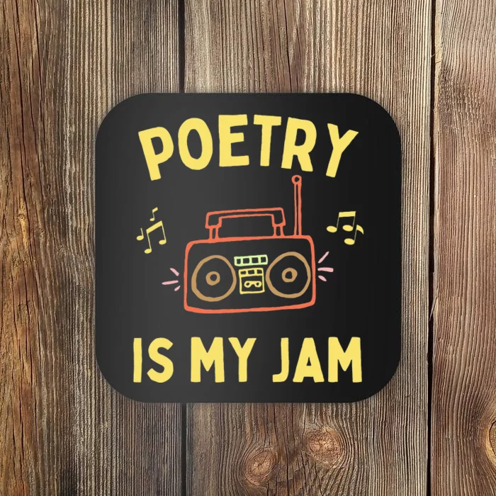 Womens Poetry Is My Jam Funny Poet Cool Poetry Lover Coaster