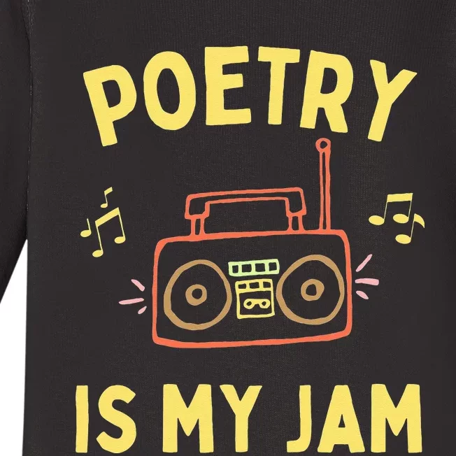 Womens Poetry Is My Jam Funny Poet Cool Poetry Lover Baby Long Sleeve Bodysuit