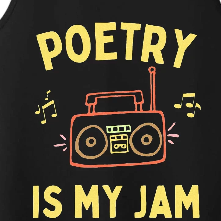 Womens Poetry Is My Jam Funny Poet Cool Poetry Lover Performance Tank