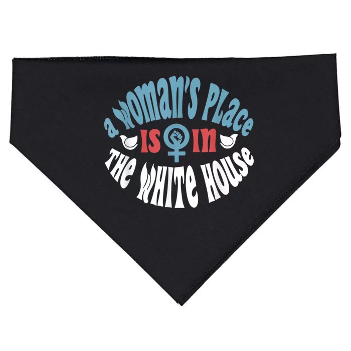 WomanS Place Is In The White House President Quote 2024 USA-Made Doggie Bandana