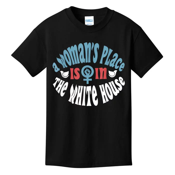 WomanS Place Is In The White House President Quote 2024 Kids T-Shirt