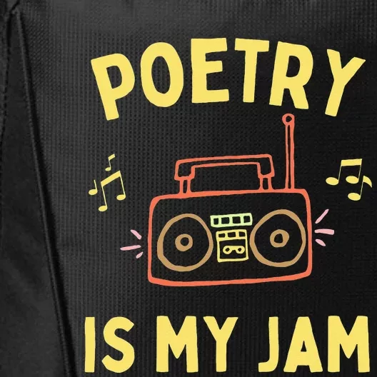 Womens Poetry Is My Jam Funny Poet Cool Poetry Lover City Backpack