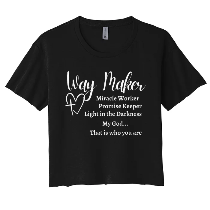 Waymaker Promise Keeper Miracle Worker Christian Bible Verse Women's Crop Top Tee