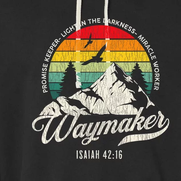 Waymaker Promise Keeper Miracle Worker Christian Bible Verse Garment-Dyed Fleece Hoodie