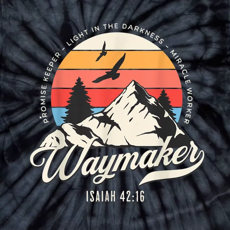 Waymaker Promise Keeper Miracle Worker Christian Bible Verse Tie-Dye T-Shirt