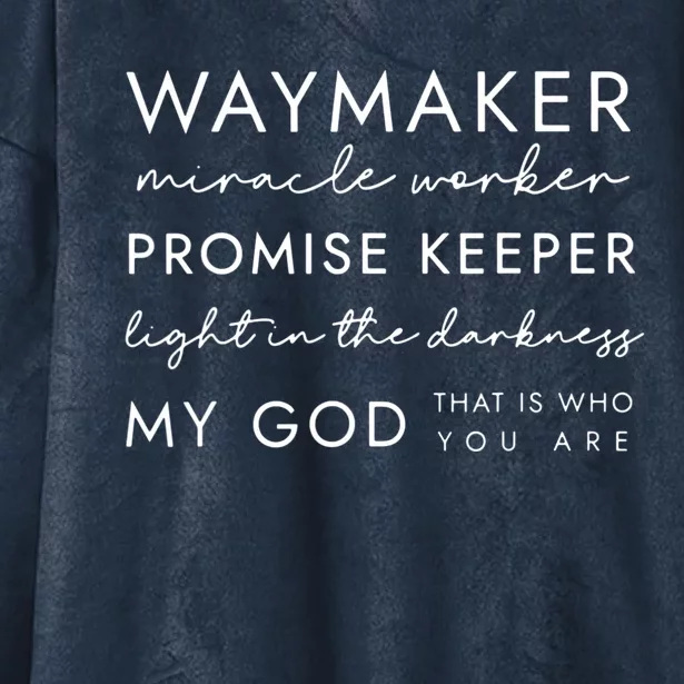 Waymaker Promise Keeper Miracle Worker Christian Hooded Wearable Blanket