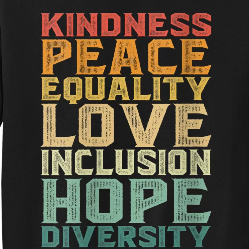 Womens Peace Love Diversity Inclusion Equality Black History Month Tall Sweatshirt