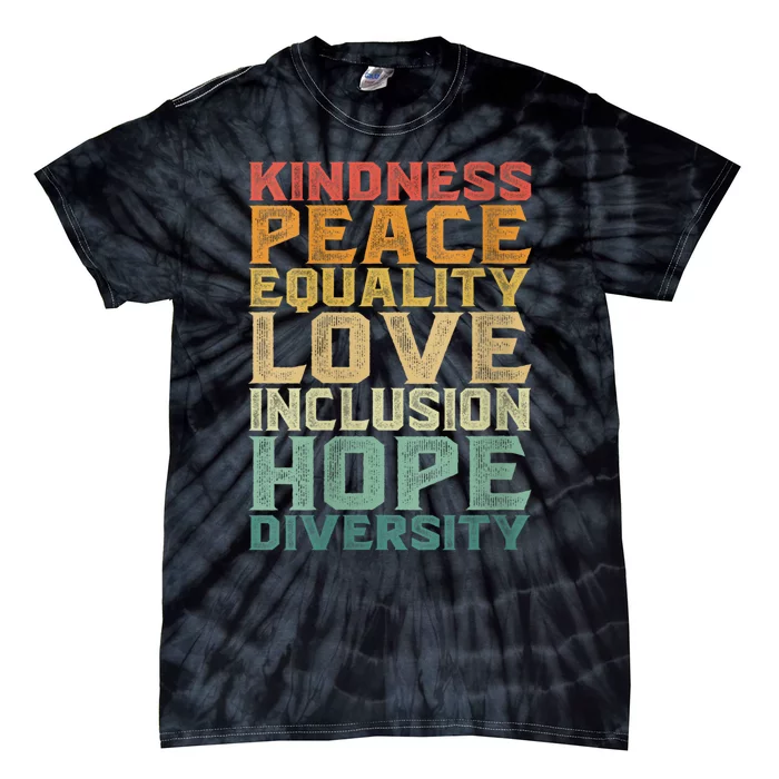 Womens Peace Love Diversity Inclusion Equality Black History Month Tie-Dye T-Shirt