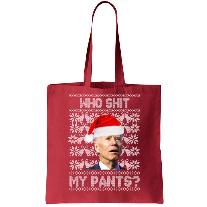 Who Pooped My Pants? Funny Biden Ugly Christmas Tote Bag