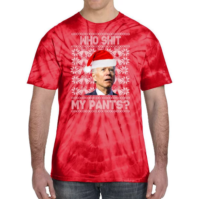 Who Pooped My Pants? Funny Biden Ugly Christmas Tie-Dye T-Shirt