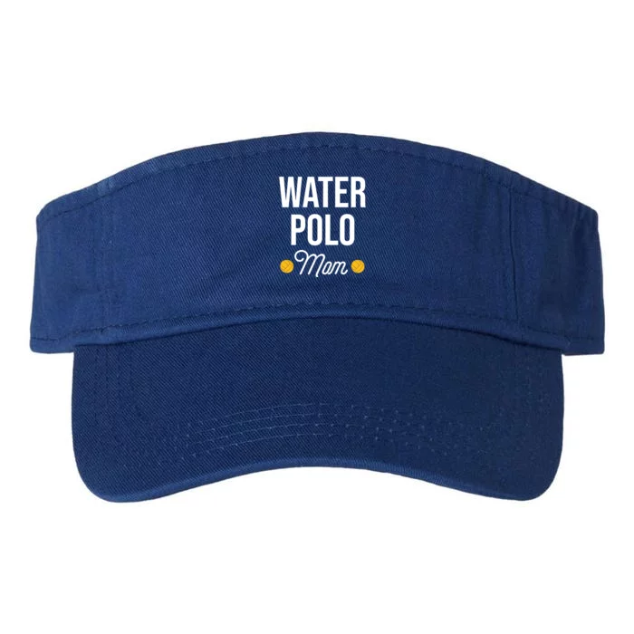 Water Polo Mom Water Polo Goalie Swimming Funny Gift Valucap Bio-Washed Visor