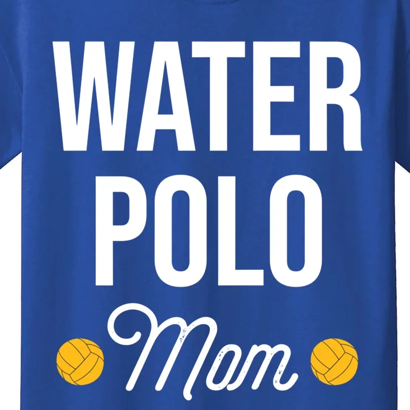 Water Polo Mom Water Polo Goalie Swimming Funny Gift Kids T-Shirt