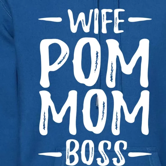 Wife Pom Mom Boss Pomeranian Dog Mom Gift Idea Gift Premium Hoodie