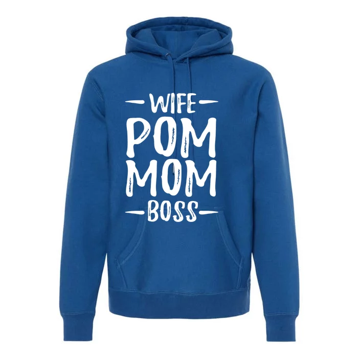 Wife Pom Mom Boss Pomeranian Dog Mom Gift Idea Gift Premium Hoodie