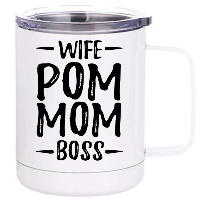 Wife Pom Mom Boss Pomeranian Dog Mom Gift Idea Gift Front & Back 12oz Stainless Steel Tumbler Cup