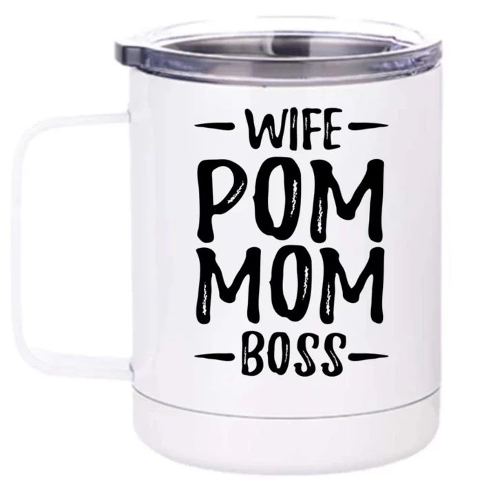 Wife Pom Mom Boss Pomeranian Dog Mom Gift Idea Gift Front & Back 12oz Stainless Steel Tumbler Cup