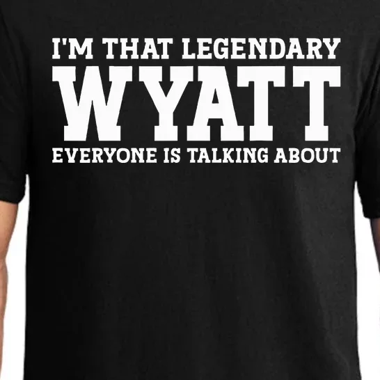 Wyatt Personal Name Funny Wyatt Pajama Set