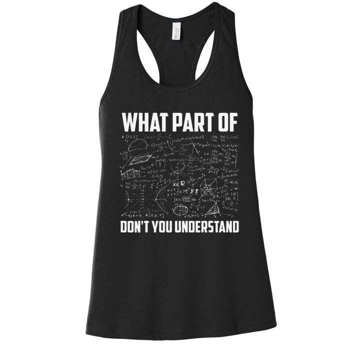 What Part Of DonT You Understand Funny Math Teacher Gift Black Small Women's Racerback Tank