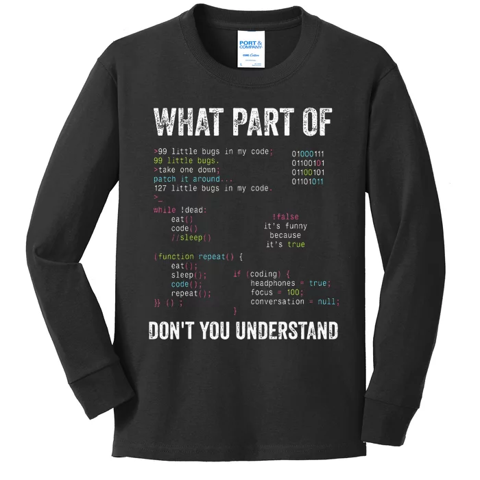 What Part Of Dont You Understand Computer Science Lovers Kids Long Sleeve Shirt