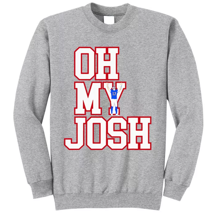 WNY Pride Oh My Josh Tall Sweatshirt