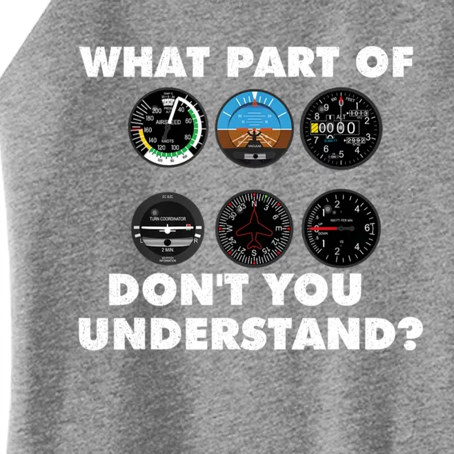 What Part Of DonT You Understand Airplane Airline Pilot Women’s Perfect Tri Rocker Tank